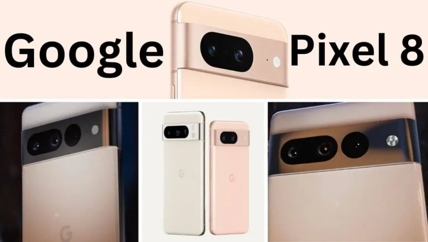 Pixel 8 Launch on Oct 4