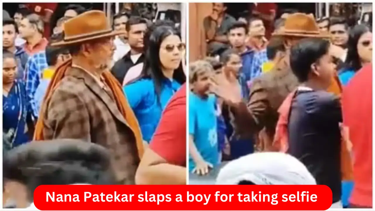 Nana Patekar slaps a boy for taking selfie