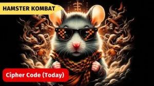 Hamster Kombat Daily Cipher Code